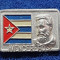 Insigna rara Personalitati - Dictator - Lider politic - CUBA - FIDEL CASTRO