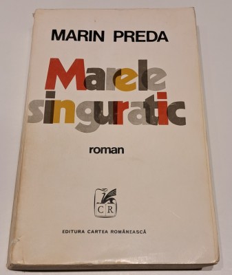 Marele singuratic - Marin Preda foto