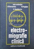Electro-miografie clinica - 1981 - Ioan Constantin Stamatoiu (AA163)