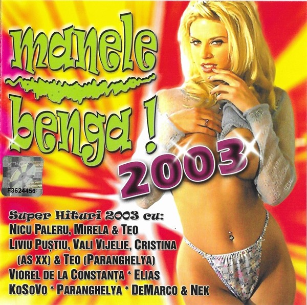CD Manele Benga ! 2003, original