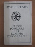 Ernest Bernea - Poezii populare in lumina etnografiei (Minerva 1979) etnografie folclor mitologia romaneasca rituri obiceiuri traditii romani romana