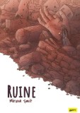 Ruine - Miruna Smit - Editura Grupul Art