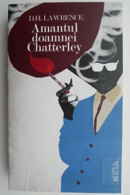 Amantul doamnei Chatterley &amp;ndash; D. H. Lawrence foto