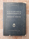 ASIGURAREA HIDROGRAFICA A NAVIGATIEI MARITIME - Scurtu