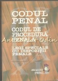 Codul Penal. Codul De Procedura Penala. Legi Speciale - Stefan Crisu