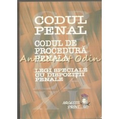 Codul Penal. Codul De Procedura Penala. Legi Speciale - Stefan Crisu