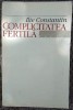 ILIE CONSTANTIN - COMPLICITATEA FERTILA