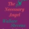 The Necessary Angel: Essays on Reality and the Imagination