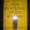 Mihai Gramatopol - Arta si arheologie dacica si romana (1982, editie cartonata)