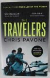 THE TRAVELERS by CHRIS PAVONE , A NOVEL , 2016