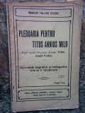 PLEDOARIA PENTRU TITUS ANNIUS MILO - MARCUS TULLIUS CICERO 1914
