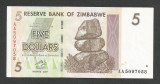 ZIMBABWE 5 DOLARI DOLLARS 2007 [11] P-66 , XF+++
