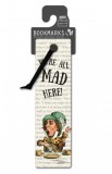 Semn de carte - We&#039;re all mad here | If (That Company Called), If (That Company Called)