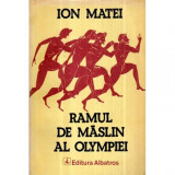 Ion Matei - Ramul de maslin al Olympiei - 121310