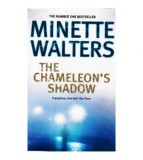 Minette Walters - The Chameleon&#039;s Shadow - 110106