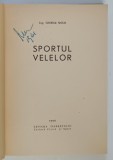 SPORTUL VELELOR de GEORGE NOUR , 1960