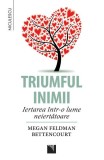 Triumful inimii - Paperback brosat - Megan Feldan Bettencourt - Niculescu