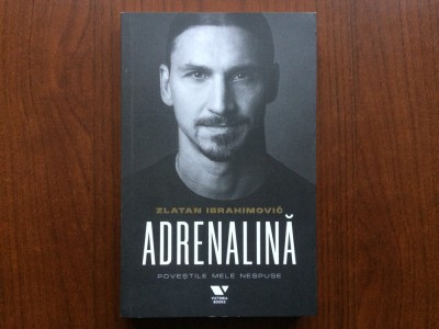 adrenalina zlatan ibrahimovic povestile mele nespuse luigi garlando carte sport fotbal editura publica victoria books 2022 foto