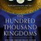 The Hundred Thousand Kingdoms