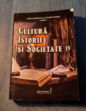 Cultura istorie si societate volumul 4 Stefan Stefanescu