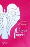Cartea cu ingeri. Prima - Andreia Martinescu - ForYou