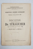 Discursul D-lui deputat Dr. Straucher tinut in sedinta de la 20 iulie 1920, Raspuns la Mesaj - Bucuresti, 1930