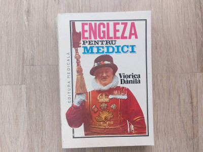 Engleza pentru medici/ Viorica Danila/ Ed. A II-a/ 1993// foto