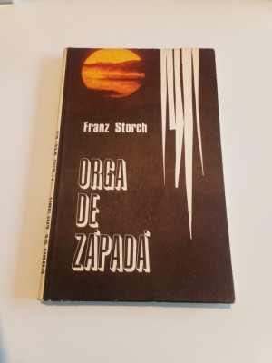 ORGA DE ZĂPADĂ - FRANZ STORCH foto