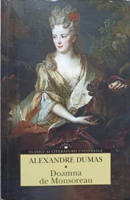 DOAMNA DE MONSOREAU-ALEXANDRE DUMAS foto