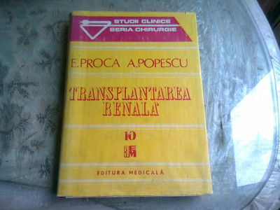 TRANSPLANTAREA RENALA - E.PROCA foto