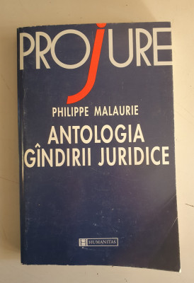 Philippe Malaurie - Antologia gandirii juridice foto