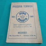 BROȘURĂ TEHNICĂ KING RADIO *1930 1940 * 24