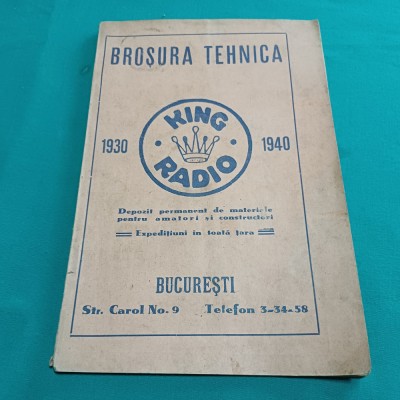 BROȘURĂ TEHNICĂ KING RADIO *1930 1940 * 24 foto