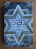 Zoharul [Cartea Splendorii, text fundamental in mistica ebraica]
