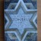 Zoharul [Cartea Splendorii, text fundamental in mistica ebraica]
