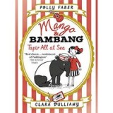 Mango &amp; Bambang Tapir All At Sea Book 2