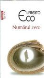 Carte Numarul Zero Umberto Eco Roman Editura Polirom 2020 232 pagini Colectie Top 10+