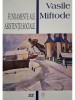 Vasile Miftode - Fundamente ale asistentei sociale (Editia: 1999)