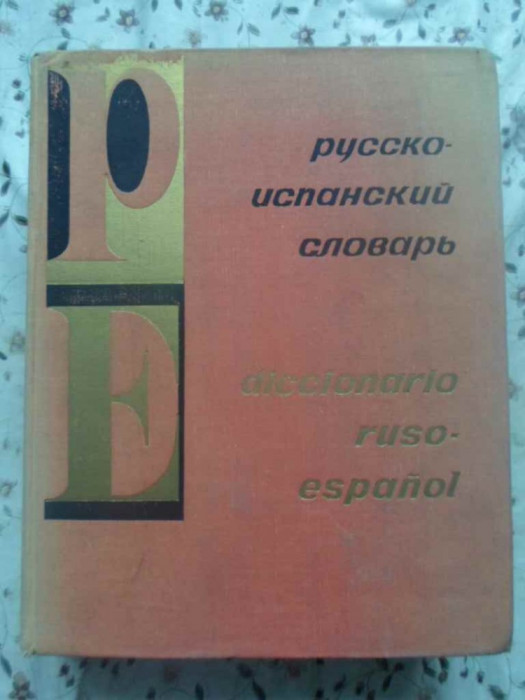DICCIONARIO RUSO-ESPANOL FORMAT A4 (57.000 CUVINTE)-J. NOGUEIRA, G. TUROVER