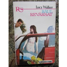 Lucy Walker - Raul revarsat (1994, Colectia Alcris)