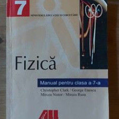 Fizica: Manual pentru clasa a 7-a - Christopher Clark, George Enescu