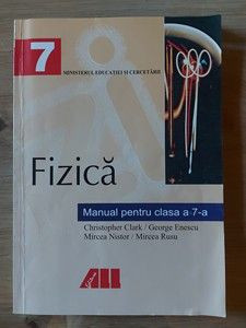 Fizica: Manual pentru clasa a 7-a - Christopher Clark, George Enescu foto