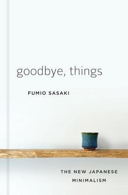 Goodbye, Things: The New Japanese Minimalism foto