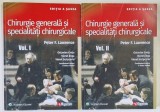 CHIRURGIE GENERALA SI SPECIALITATI CHIRURGICALE , VOLUMELE I - II , EDITIA A VI - A , editie in limba romana coordonata de OCTAVIAN CRETU ... VIOREL S