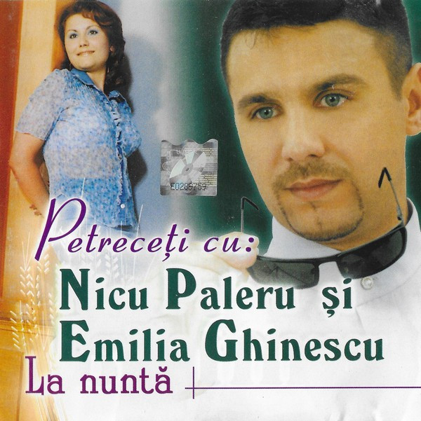 CD Nicu Paleru Și Emilia Ghinescu ‎– Petreceți Cu Nicu Paleru Și Emilia  Ghinescu | Okazii.ro
