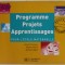 PROGRAMME , PROJETS , APPRENTISSAGES POUR L &#039;ECOLE MATERNELLE par JOSETTE TERRIEUX ...NORBERT BABIN , 2002