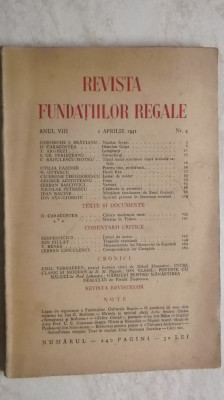 Revista fundatiilor regale, anul VIII, aprilie, 1941 foto