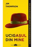 Cumpara ieftin Ucigasul Din Mine, Jim Thompson - Editura Art