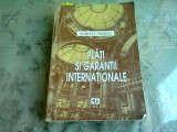 PLATI SI GARANTII INTERNATIONALE - MARIANA NEGRUS