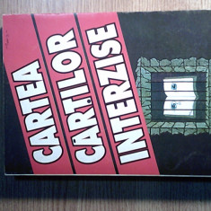Cartea cartilor interzise (Editura Victor Frunza, 2003; editie anastatica)